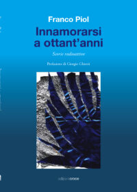 INNAMORARSI A OTTANT’ANNI